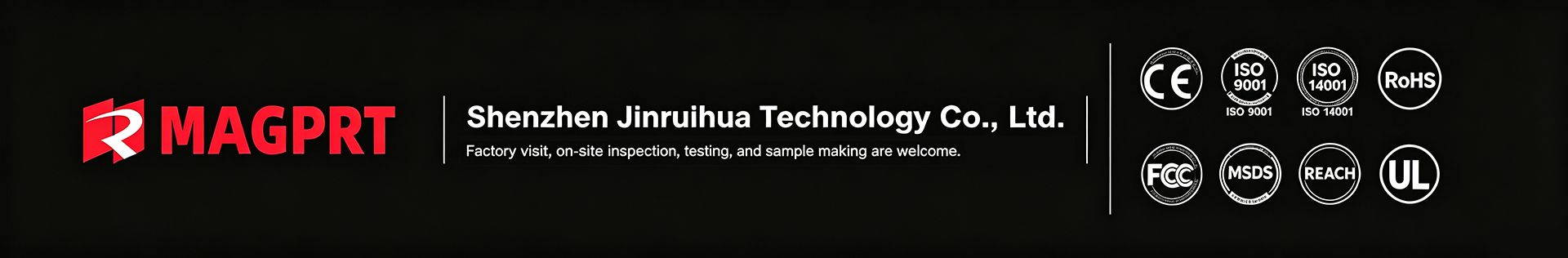 MAGPRT Shenzhen Jinruihua Technology Co., Ltd. certifications